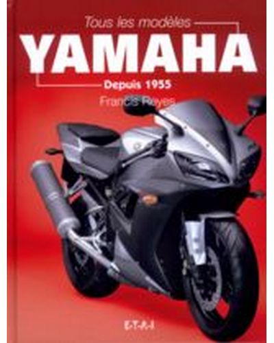 Guide Moto ETAI GUIDE MOTOS YAMAHA depuis