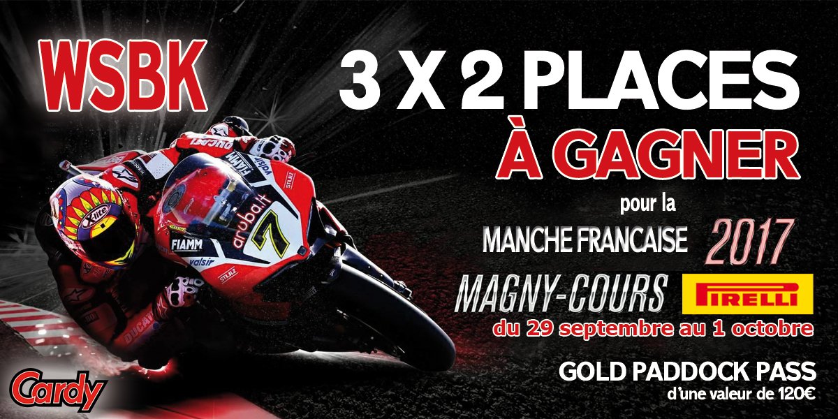 concours, Concours Cardy Pirelli : 3 x 2 places à gagner pour le WSBK 2017