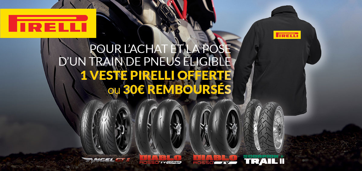 30€ remboursés ou 1 veste offerte avec Pirelli.