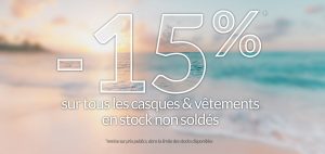 -15% sur les casques et vêtements non soldés