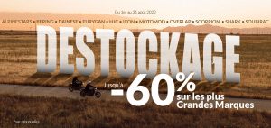 Déstockage équipement du motard : jusqu'à -60% sur les plus grandes marques du 1er au 31 août 2022