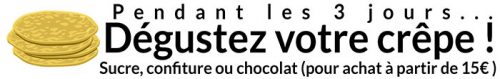 Crêpe offerte !