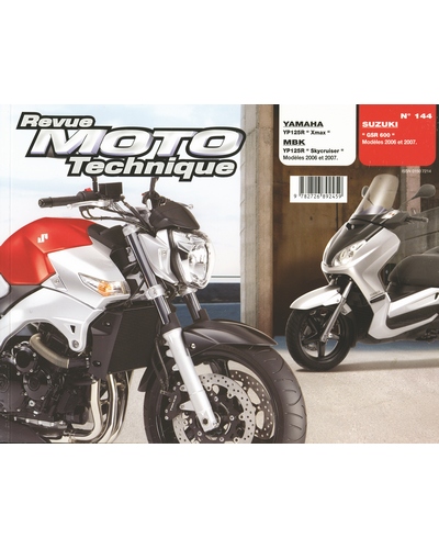 Revue Moto Technique ETAI GSR-600 06-07 / X-MAX 125 06-07